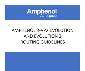 Document R-VPX Evolution Routing Guidelines